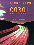 Structured COBOL Programming: With Syntax Guide and Student Program and Data Disk - Stern, Nancy B, and Stern, Robert A