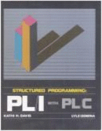 Structured Programming: Pl/1 with Pl/C