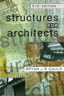 Structures for Architects - Gauld, Bryan J B