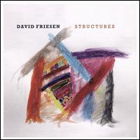Structures - David Friesen