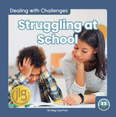 Struggling at School - Gaertner, Meg