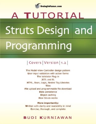 Struts Design and Programming: A Tutorial - Kurniawan, Budi