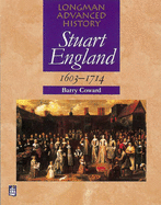 Stuart England 1603 - 1714 Paper - Culpin, Chris, and Evans, Eric, and Coward, Barry
