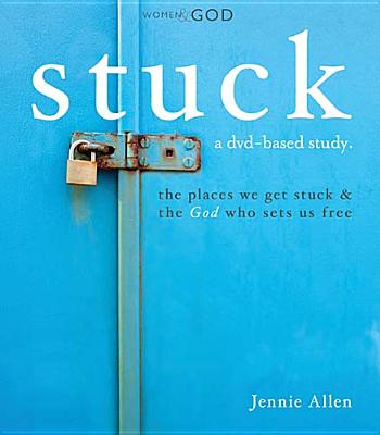 Stuck DVD-Based Study - Allen, Jennie