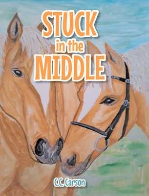 Stuck in the Middle - Carson, C C