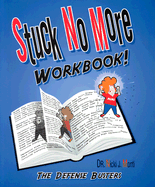 Stuck No More Workbook: The Defense Busters