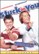 Stuck on You [P&S] - Bobby Farrelly; Peter Farrelly