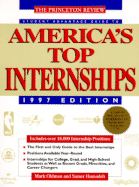 Student Advantage Guide to America's Top Internships, 1997 Edition