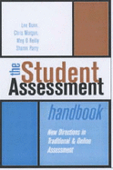 Student Assessment Handbook: New Directions in Contemporary Assessment