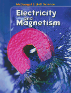 Student Edition Grades 6-8 2005: Electricity and Magnetism