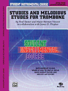 Student Instrumental Course Studies and Melodious Etudes for Trombone: Level III