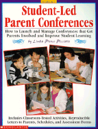 Student-Led Parent Conferences - Pierce-Picciotto, Linda, and Picciotto, Linda Pierce