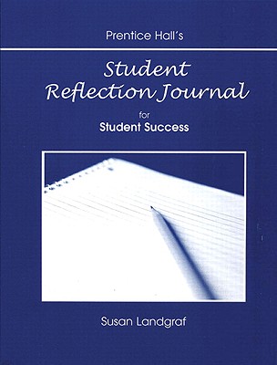 Student Reflection Journal (Lab Manual) - Sherfield, Robert M