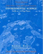 Student Review Guide and Internet Companion to Accompany Environmental Science: Earth as a Living Planet, Third Edition - Botkin, Daniel B, Ph.D., and Keller, Edward A