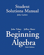 Student Solutions Manual for Beginng Algebra