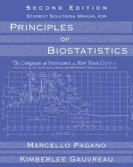 Student Solutions Manual for Pagano/Gauvreau's Principles of Biostatistics