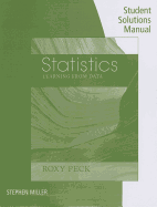 Student Solutions Manual for Peck's Statistics