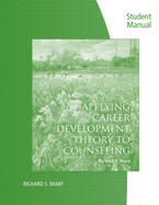 Student Solutions Manual for Sharf's Applying Career Development Theory to Counseling, 6th