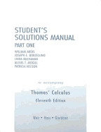 Student Solutions Manual Part 1 for Thomas' Calculus
