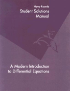 Student Solutions Manual to Accompany a Modern Introduction to Differential Equations