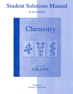 Student Solutions Manual to accompany Chemistry - Chang, Raymond