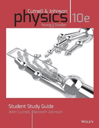 Student Study Guide to Accompany Physics, 10e