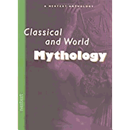 Student Text 2000: Classical and World Mythology