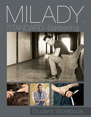 Student Workbook for Milady Standard Barbering - Milady