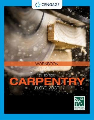 Student Workbook for Vogt's Carpentry, 7th - Vogt, Floyd