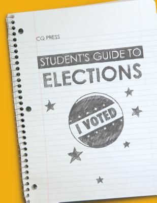 Student's Guide to Elections - Schulman, Bruce J (Editor)