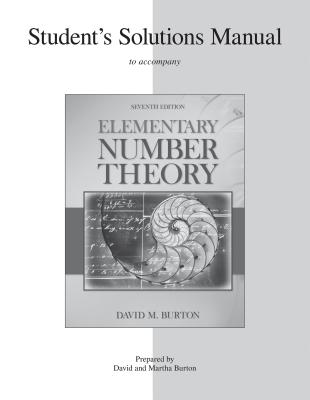 Student's Solutions Manual Elementary Number Theory - Burton, David