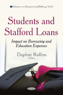 Students & Stafford Loans: Impact on Borrowing & Education Expenses