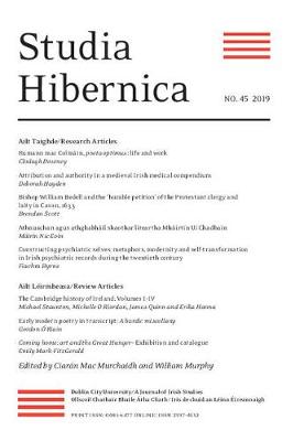 Studia Hibernica Vol. 45 - Murphy, William (Editor), and Mac Murchaidh, Ciarn, Professor (Editor)