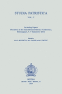 Studia Patristica. Vol. C - Including Papers Presented at the Sixth British Patristics Conference, Birmingham, 5-7 September 2016