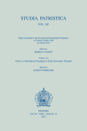 Studia Patristica. Vol. XC - Papers presented at the Seventeenth International Conference on Patristic Studies held in Oxford 2015: Volume 16: Christ as Ontological Paradigm in Early Byzantine Thought