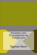 Studien und Plaudereien im Vaterland