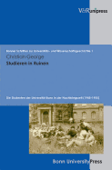 Studieren in Ruinen: Die Studenten der Universitat Bonn in der Nachkriegszeit (1945--1955)
