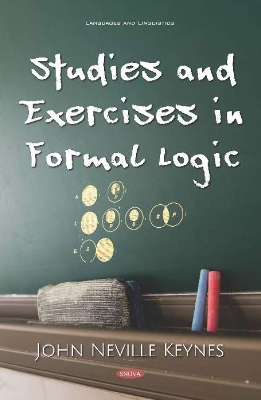 Studies and Exercises in Formal Logic - Keynes, John Neville