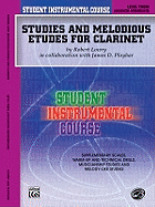 Studies and Melodious Etudes for Clarinet: Level Three (Advanced Intermediate)