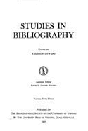 Studies in Bibliography - Bowers, Fredson (Editor)