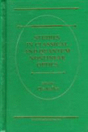 Studies in Classical and Quantum: Nonlinear Optics Proceedings... - International Topsoe Summer School on Nonlinear Optics 5th, 1992