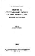 Studies in Contemporary Indian-English Short Story: A Collection of Critical Essays