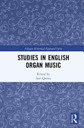 Studies in English Organ Music