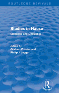 Studies in Hausa: Language and Linguistics