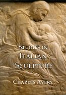 Studies in Italian sculpture