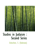 Studies in Judaism: Second Series