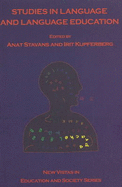 Studies in Language & Language Education: Essays in Honor of Elite Olshtain - Stavans, 'Anat (Editor), and Kupferberg, Irit (Editor)