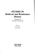 Studies in Medieval and Renaissance History - Evans, J.A.S., and Unger, R.W. (Editor)