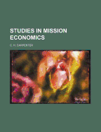 Studies in Mission Economics