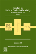 Studies in Natural Products Chemistry: Volume 74